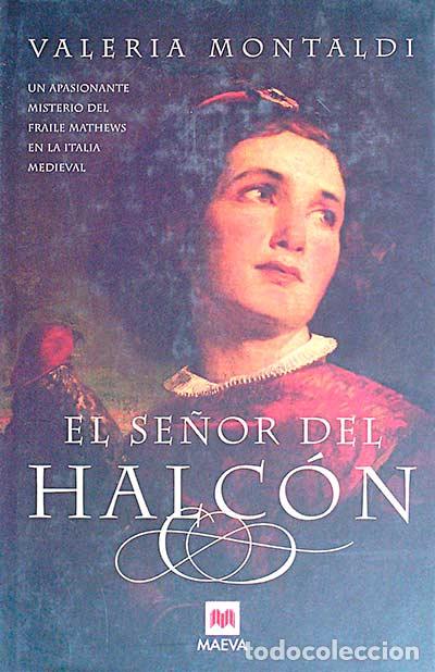 Libros: El se&ntilde;or del halc&oacute;n - Montaldi, Valeria - Foto 1