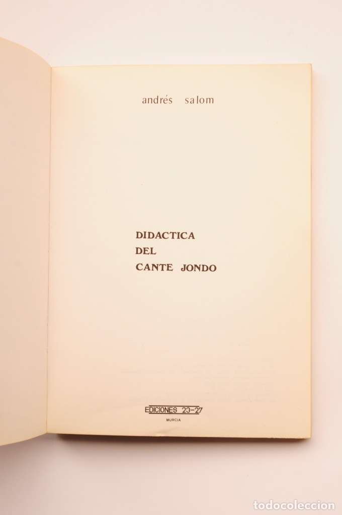 Libros: Did&aacute;ctica del Cante Jondo - SALOM, Andr&eacute;s - Foto 2