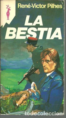 Libros: LA BESTIA - Pilhes,Ren&eacute; Victor - Foto 1