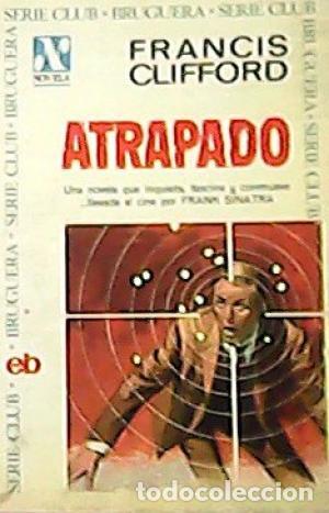 Libros: ATRAPADO - Clifford,Francis - Foto 1