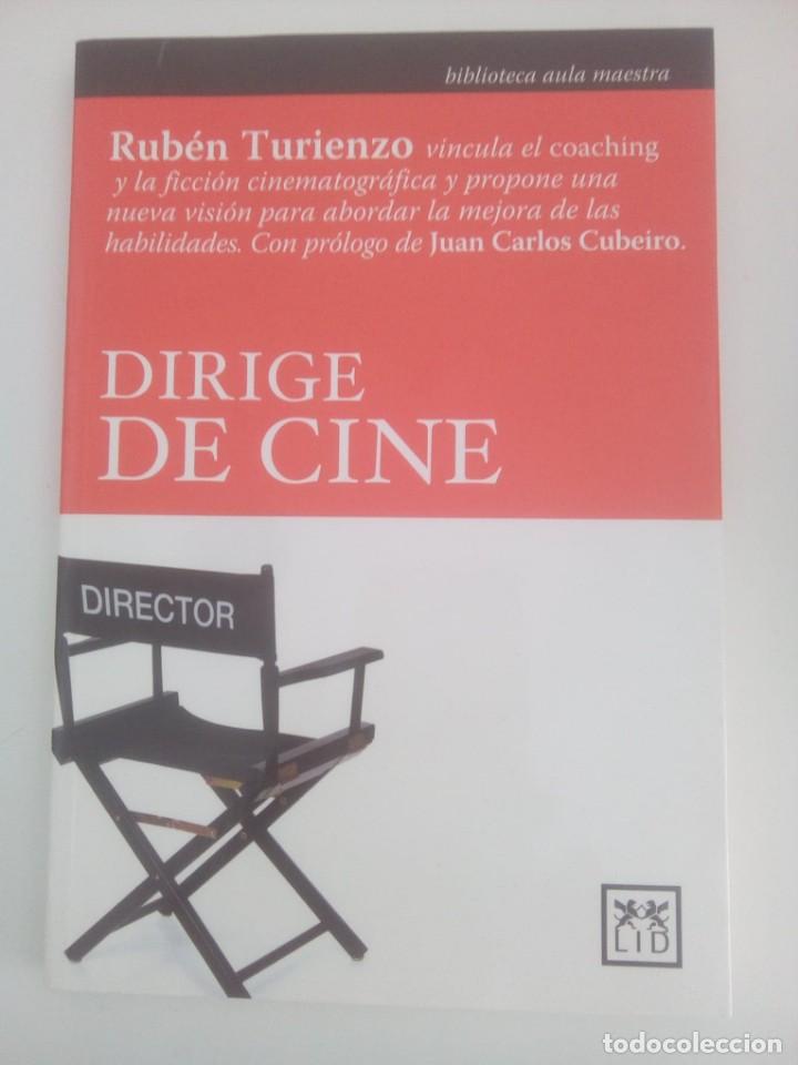 Libros: DIRIGE DE CINE- RUB&Eacute;N TURIENZO - Foto 1