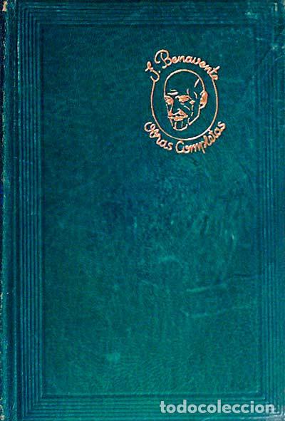 Libros: Obras completas VII. Benavente - Benavente, Jacinto - Foto 1