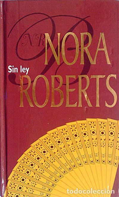 Libros: Sin ley - Nora Roberts - Foto 1