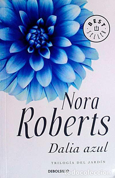 Libros: Dalia azul - Nora Roberts - Foto 1