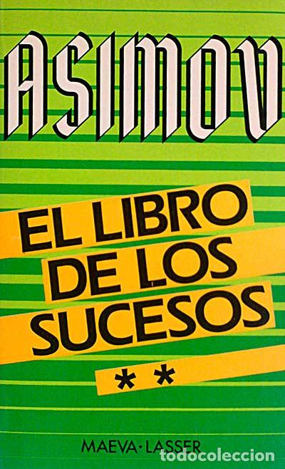Libros: El Libro de los Sucesos II - Isaac Asimov - Foto 1
