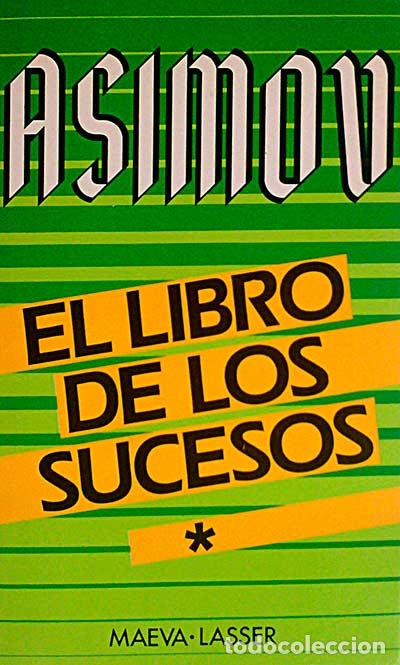 Libros: El Libro de los Sucesos I - Isaac Asimov - Foto 1
