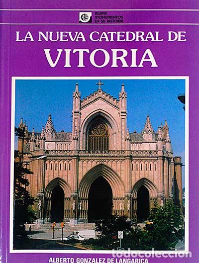 Libros: La nueva catedral de Vitoria - VVAA - Foto 1