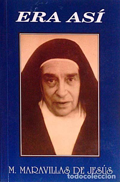 Libros: Era as&iacute; - M. Maravillas de Jes&uacute;s - Foto 1