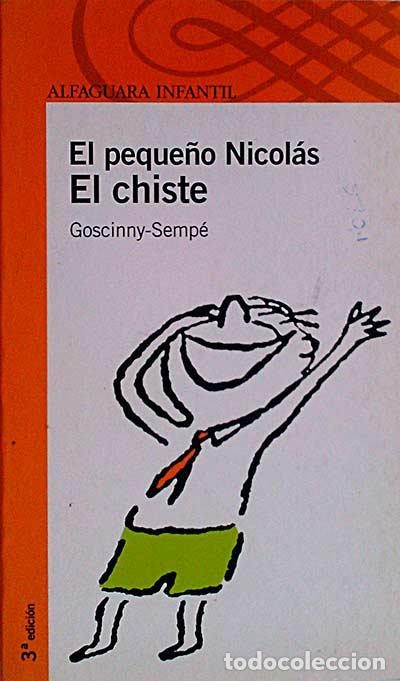 Libros: El peque&ntilde;o Nicol&aacute;s. El chiste - Goscinny- Semp&eacute; - Foto 1