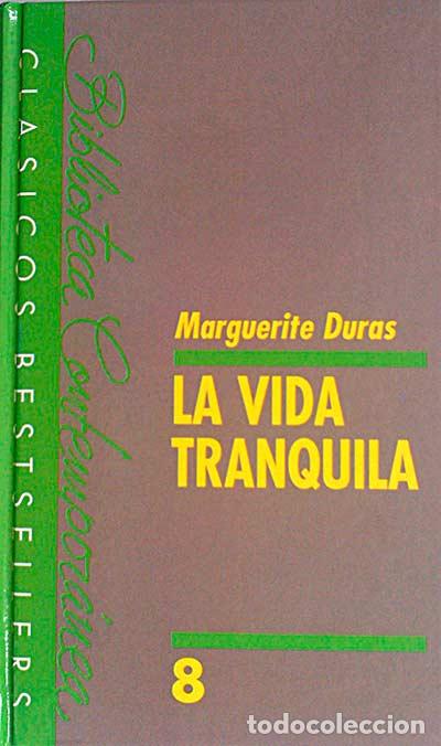 Libros: La vida tranquila - Duras, Marguerite - Foto 1