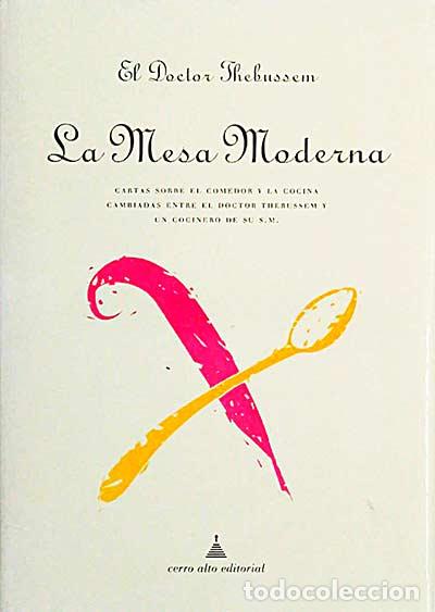 Libros: La mesa moderna - El Doctor Thebussem. - Foto 1