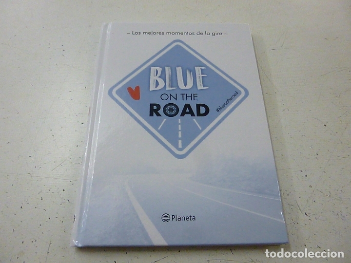 Libros: Blue on the Road. Los mejores momentos de la gira - Blue Jeans (Francisco de Paula Fern&aacute;ndez) - F7
