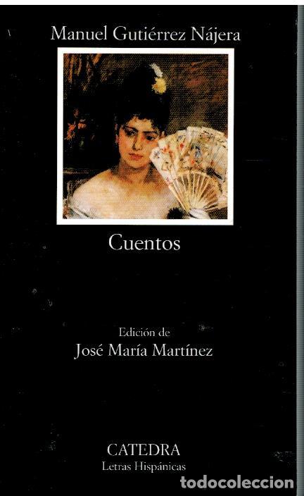 Libros: CUENTOS. Edici&oacute;n de Jos&eacute; Mar&iacute;a Mart&iacute;nez. - Foto 1