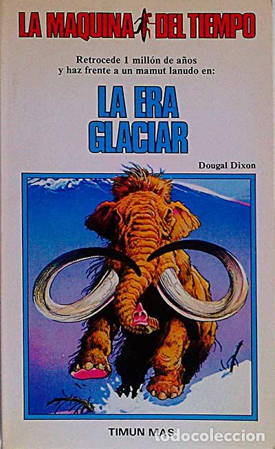 Libros: La era glaciar - Dougal Dixon - Foto 1