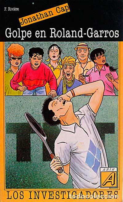 Libros: Golpe en Roland-Garros - Jonathan Cap - Foto 1
