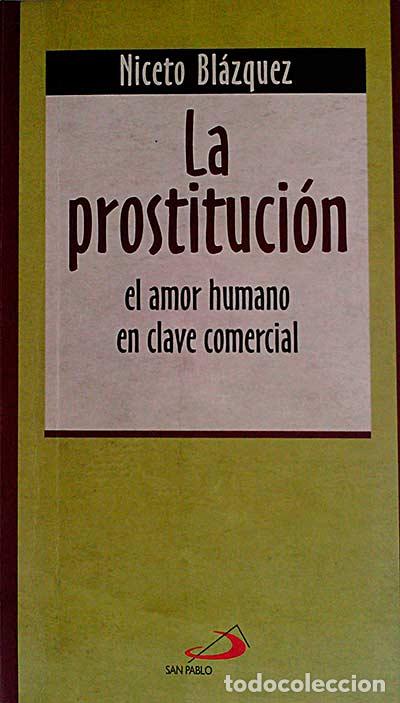 Libros: La prostituci&oacute;n - Bl&aacute;zquez, Niceto - Foto 1