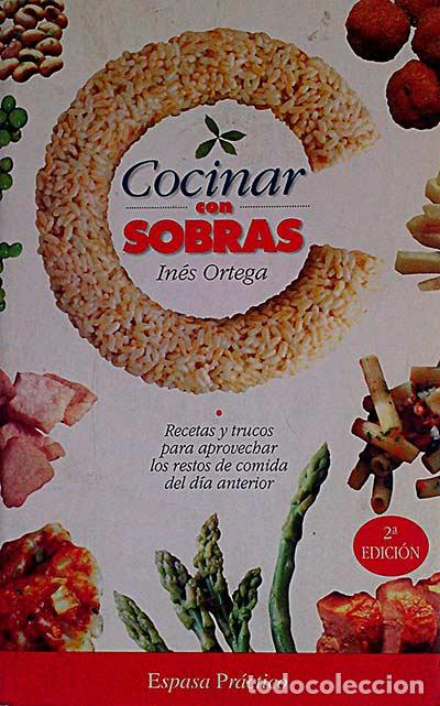 Libros: Cocinar con sobras - In&eacute;s Ortega - Foto 1