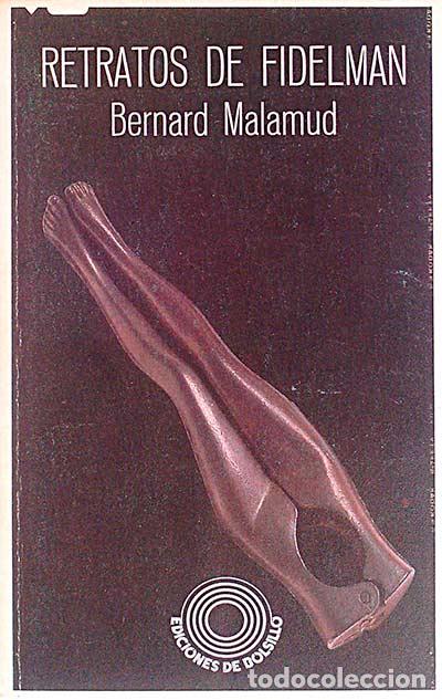 Libros: Retratos de fidelman - Bernard Malamud - Foto 1