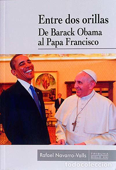 Libros: Entre dos orillas - Rafael Navarro-Valls - Foto 1
