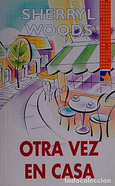Libros: Otra vez en casa - Sherryl Woods - Foto 1