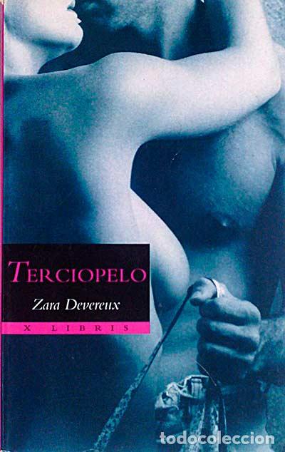Libros: Terciopelo - Zara Devereux. - Foto 1