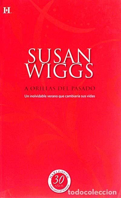 Libros: A orillas del pasado - Susan Wiggs - Foto 1