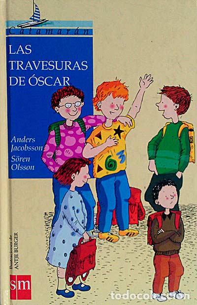 Libros: Las travesuras de &Oacute;scar - VVAA - Foto 1