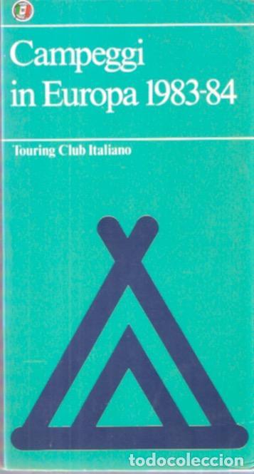 Libros: Campeggi in Europa 1983-84 - El Editor - Foto 1