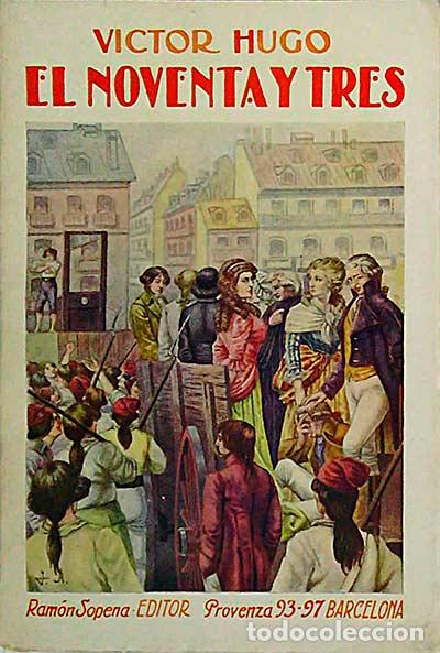 Libros: El noventa y tes - Victor Hugo - Foto 1