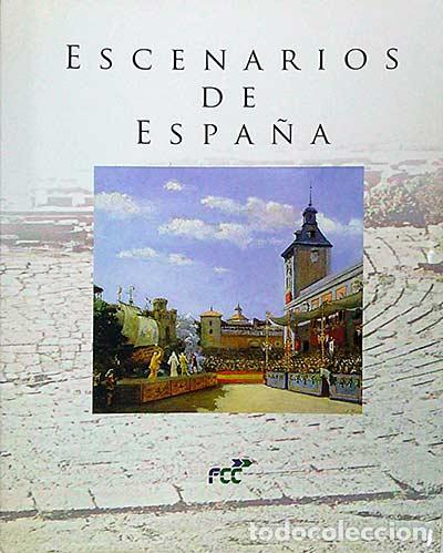 Libros: Escenarios de Espa&ntilde;a - vvaa - Foto 1