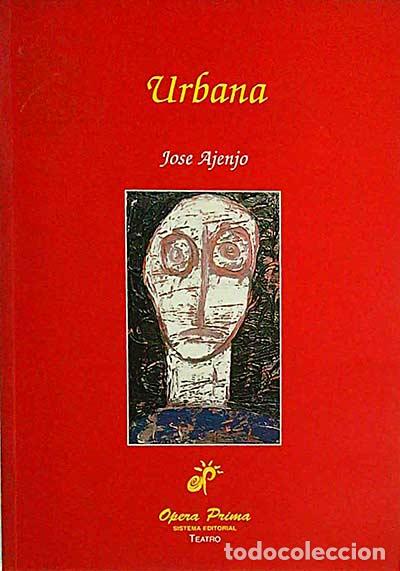 Libros: Urbana - Jos&eacute; Ajenjo - Foto 1