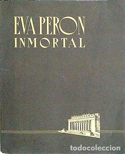 Libros: Eva Peron. Inmortal - vvaa - Foto 1