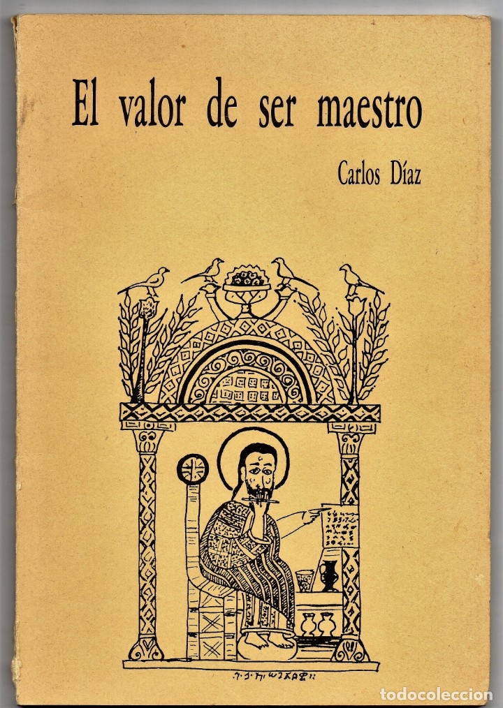 Libros: EL VALOR DE SER MAESTRO - D&Iacute;AZ, Carlos - Foto 1