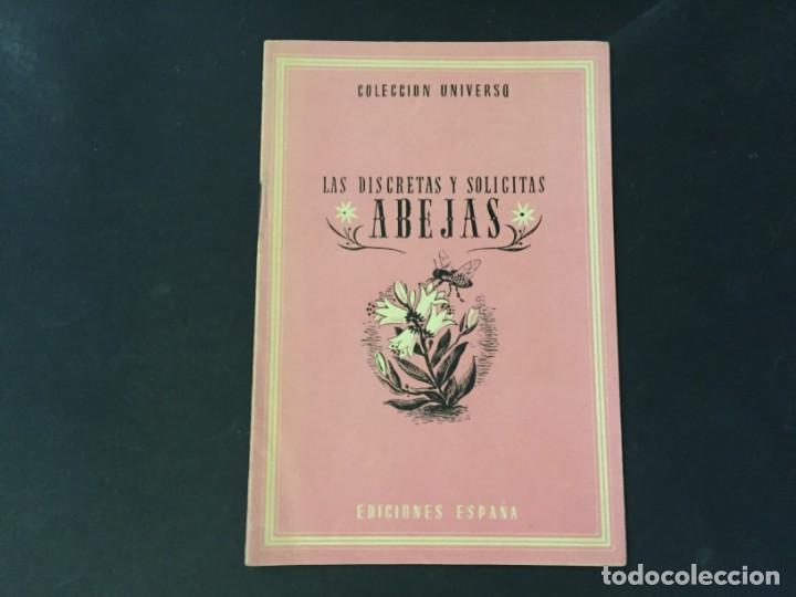 Libros: COLECCION UNIVERSO EDICIONES ESPA&Ntilde;A LAS DISCRETAS Y SOLICITAS ABEJAS - Foto 1