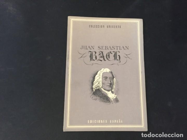 Libros: COLECCION UNIVERSO EDICIONES ESPA&Ntilde;A JUAN SEBASTIAN BACH - Foto 1