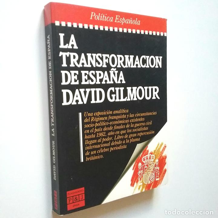 Libros: David Gilmour - La transformaci&oacute;n de Espa&ntilde;a - Foto 1