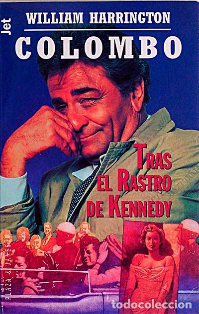Libros: Tras el rastro de Kennedy - William Harrington - Foto 1