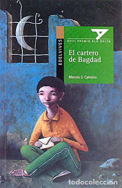 Libros: El cartero del Bagdad - Calveiro,Marcos S - Foto 1