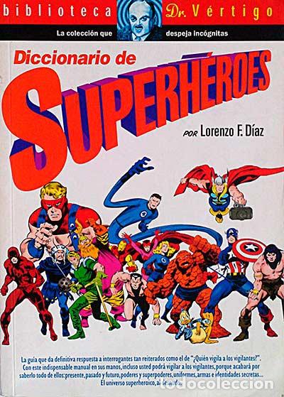 Libros: Diccionario de superh&eacute;roes - D&iacute;az, Lorenzo - Foto 1