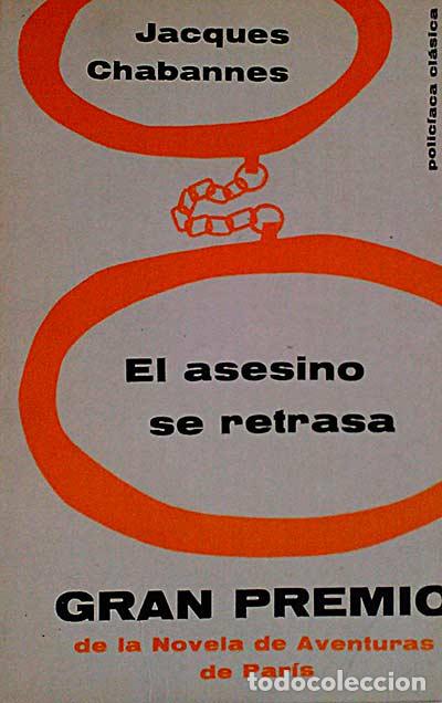 Libros: El asesino se retrata - Jacques Chabannes - Foto 1