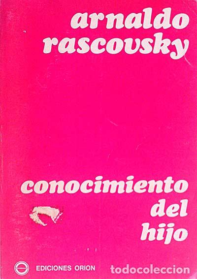 Libros: Conocimiento del hijo - Arnaldo Rascovsky - Foto 1