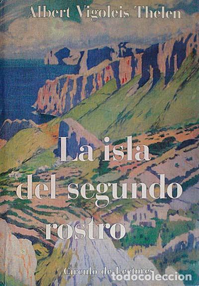 Libros: La isla del segundo rostro - Albert Vigoleis Thelen - Foto 1