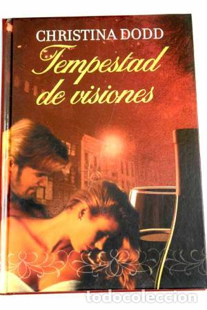 Libros: TEMPESTAD DE VISIONES - Dodd,Christina - Foto 1
