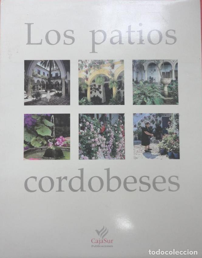 Libros: LOS PATIOS CORDOBESES - CAJASUR - Foto 1