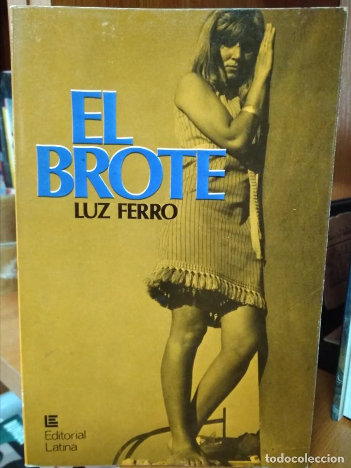 Libros: El brote, Luz Ferro, Editorial Latina - Foto 1