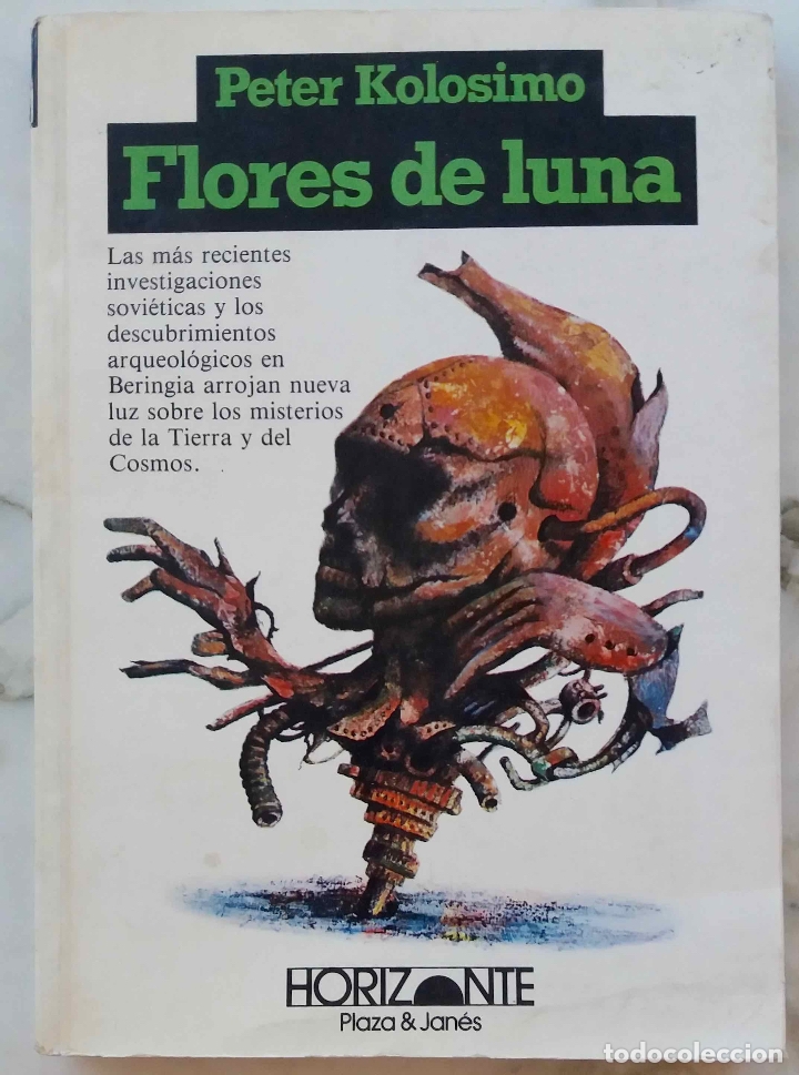 Libros: FLORES DE LUNA, PETER KOLOSIMO. LIBRO PLAZA & JAN&Eacute;S 1982 - Foto 1