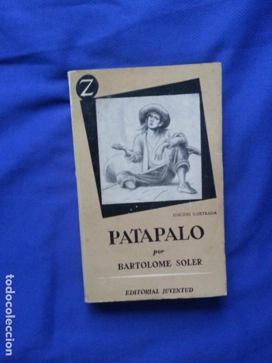 Libros: PATAPALO - BARTOLOME SOLER    - - Foto 1