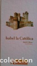 Libros: ISABEL LA CATOLICA. ISABEL I REINA - LUIS SUAREZ - Foto 1