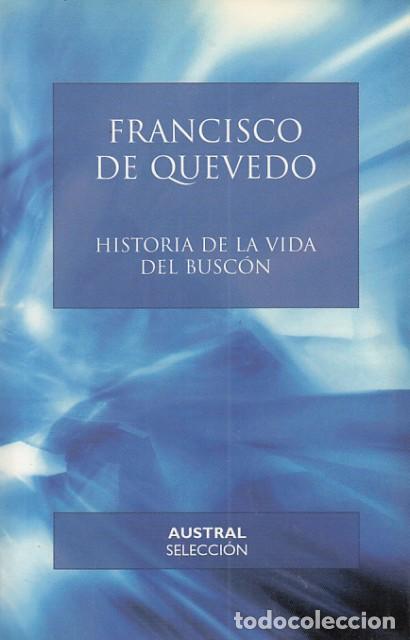Libros: HISTORIA DE LA VIDA DEL BUSC&Oacute;N - DE QUEVEDO, FRANCISCO - Foto 1