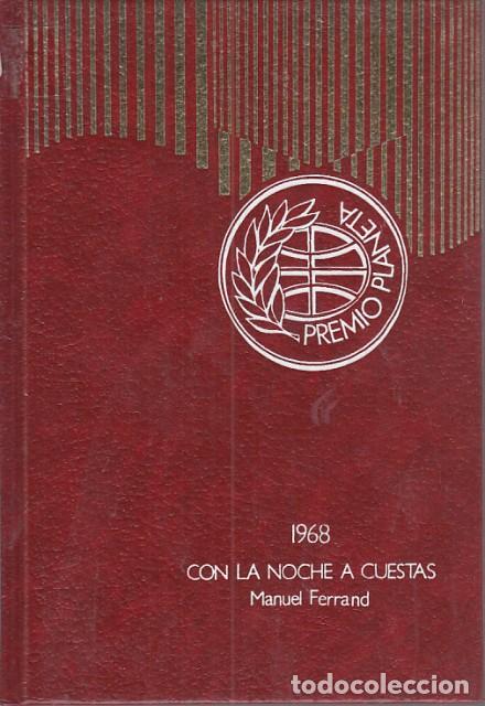 Libros: CON LA NOCHE A CUESTAS - FERRAND, MANUEL - Foto 1